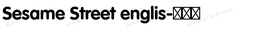 Sesame Street englis字体转换